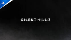 Silent Hill 2 Remake z pierwszym gameplayem