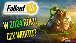 Fallout 76 w 2024 roku — Czy warto zagrać?