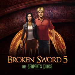 Broken Sword 5: The Serpent’s Curse [Ep. 1 & 2]